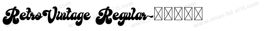 RetroVintage Regular字体转换